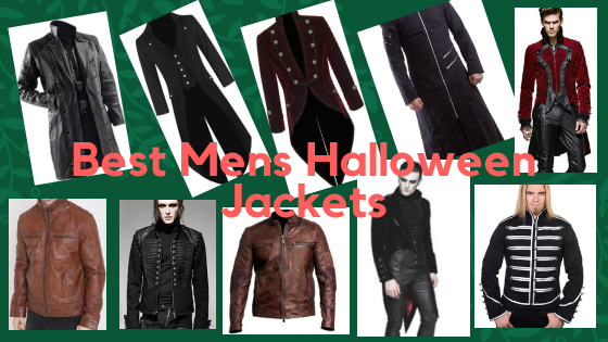 Best Mens Halloween Jackets - Trench Coat, Leather Jackets, Tailcoats Jackets